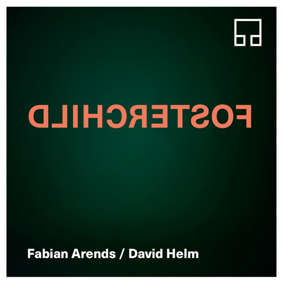 Fabian Arends Drums Fabian Arends / David Helm
— Fosterchild